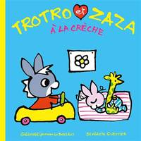 21, Trotro et Zaza à la crèche