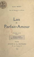 Lais de Gascogne et d'Artois (2). Lais de parfait amour