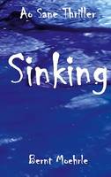 Sinking, Ao Sane Thriller