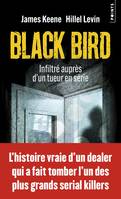 Black Bird, Infiltré auprès d'un tueur en série