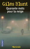 Quarante mots pour la neige