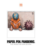 Paper. pen. pandemic, Viral cartoons from around the globe.
