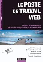 Le poste de travail Web - Portail d'entreprise et accès au système d'information, Portail d'entreprise et accès au système d'information