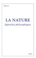 La nature, Approches philosophiques