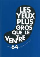 Les Yeux plus gros que le ventre, Ou comment 64 libraires passent du livre à la casserole