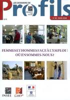 Femmes et hommes face à l'emploi, où en sommes-nous ?