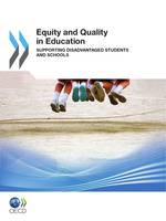 Equity and Quality in Education, Supporting Disadvantaged Students and Schools