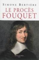 Le procès Fouquet