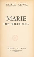 Marie des solitudes