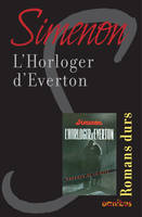 L'horloger d'Everton, Romans durs