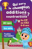 Additions-Soustractions Qui sera le champion ?