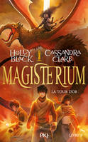 5, Magisterium - tome 5 La tour d'or