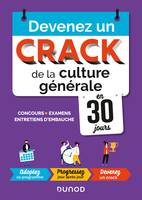 Devenez un crack de la culture générale en 30 jours - Concours, examens, entretiens d'embauche, Concours, examens, entretiens d'embauche