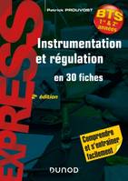 Instrumentation et régulation- 2e éd. - en 30 fiches, En 30 fiches