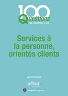 Services à la personne, orientés clients