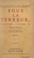 La politique du Vatican sous la Terreur... 20 septembre-15 novembre 1927