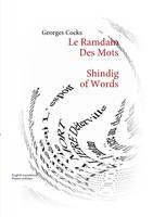 Le Ramdam des mots, Shindig of Words