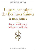 L'usure bancaire, Des écritures saintes à nos jours