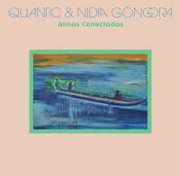 CD / Almas Conectadas / Quantic & Nidia Gong