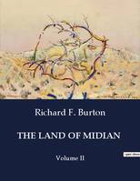THE LAND OF MIDIAN, Volume II