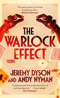 The Warlock Effect, A highly entertaining, twisty adventure filled with magic, illusions and Cold War espionage