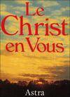 Le Christ en vous