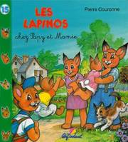 Chez papy et mamie - Lapinos