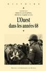 L'Ouest dans les années 68