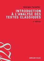 Introduction à l'analyse des textes classiques - 4e éd.