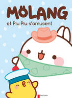 Mölang, Molang et Piu Piu s'amusent