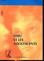 Dieu et les adolescents