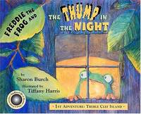 FREDDIE THE FROG AND THE THUMP IN THE NIGHT CHANT +CD