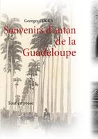 Souvenirs d'antan, Tout en prose