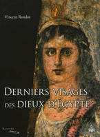 Derniers visages des dieux d'égypte, iconographies, panthéons et cultes dans le Fayoum hellénisé des IIe-IIIe siècles de notre ère