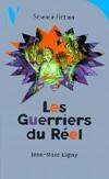 La trilogie des Zapmen Tome III : Les guerriers du réel