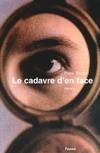 Le Cadavre d'en face, roman