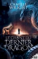 Le chant du dernier dragon