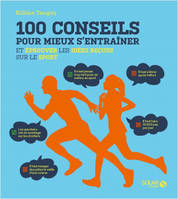 100 conseils pour mieux s'entrainer et éprouver les idées reçues sur le sport