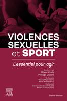 Violences sexuelles et sport, L'essentiel pour agir