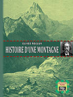 Histoire d'une montagne