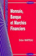 MONNAIE BANQUE ET MARCHES FINANCIERS