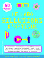 Le labo des illusions d'optique