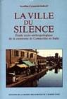 La ville du silence, Étude socio-anthropologique de la commune de Comacchio en Italie