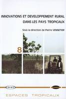 Innovations et développement rural dans les pays tropicaux