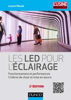 Les LED pour l'éclairage - 2e éd. - Fonctionnement et performances, Fonctionnement et performances