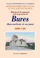 Histoire de la seigneurie et de la paroisse de Bures