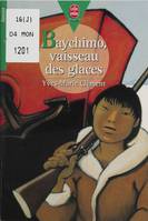 Baychimo : vaisseau des glaces