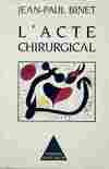 L'Acte chirurgical