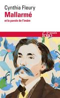 Mallarmé et la parole de l'imâm, Et la parole de l'imâm