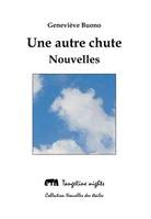 Une autre chute, Nouvelles